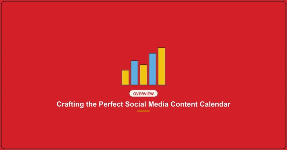 Crafting the Perfect Social Media Content Calendar: The Ultimate Blueprint